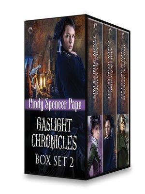 cover image of Gaslight Chronicles Box Set 2: Cards & Caravans\Ashes & Alchemy\Dragons & Dirigibles